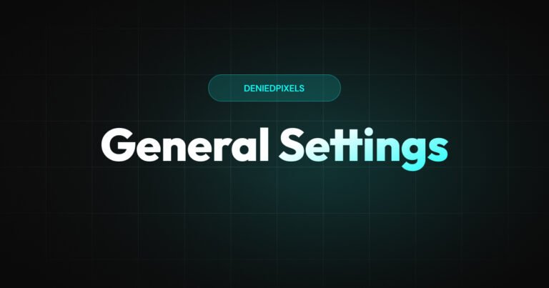 DeniedPixels general settings and performance configuration panel
